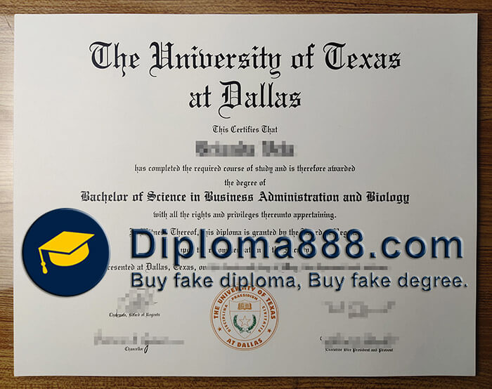 buy fake University of Texas at Dallas degree