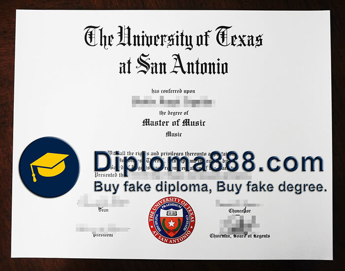 order fake University of Texas at San Antonio degree